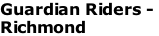 Guardian Riders -  Richmond